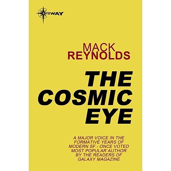 The Cosmic Eye, Mack Reynolds