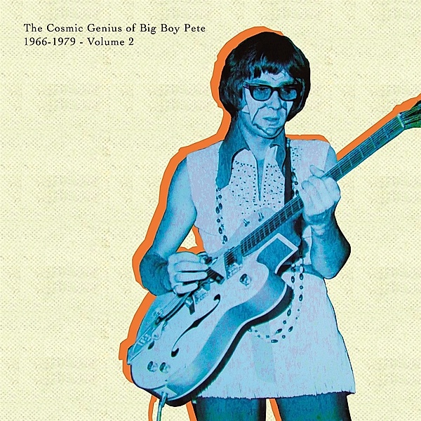 The Cosmic Genius Of Big Boy Pete Vol. 2, Big Boy Pete