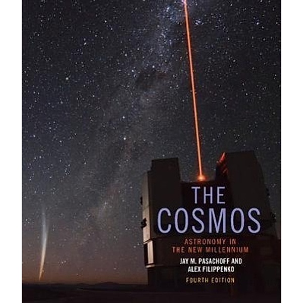 The Cosmos, Jay M. Pasachoff, Alex Filippenko