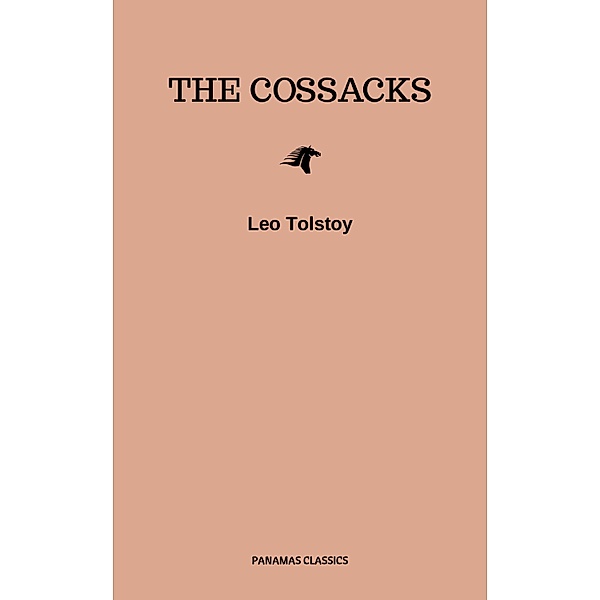 The Cossacks, Leo Tolstoy