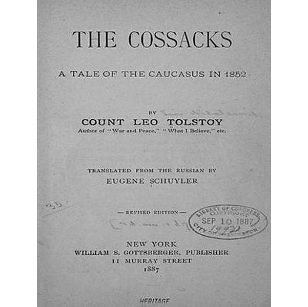 The Cossacks / Heritage Books, Leo Tolstoy