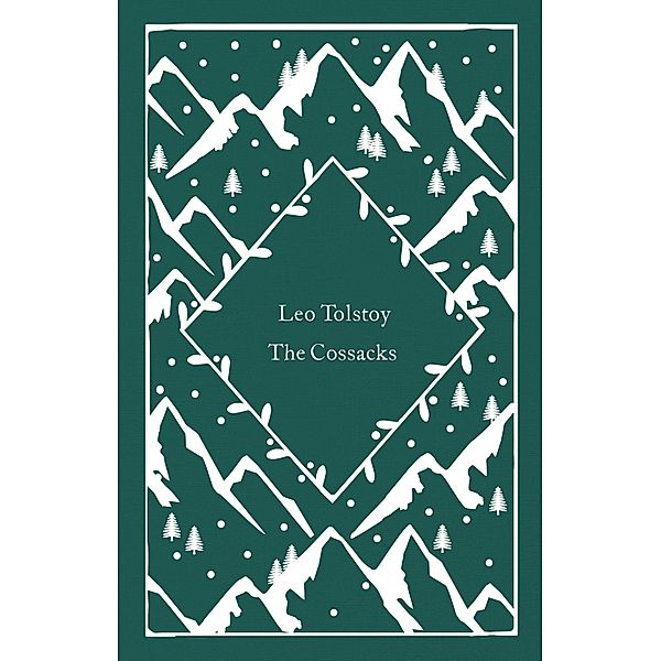 The Cossacks / Little Clothbound Classics, Leo Tolstoy
