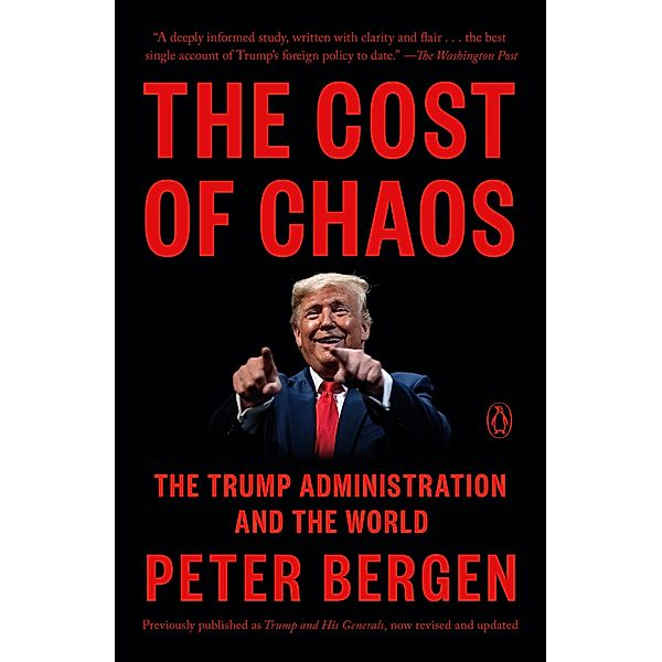 The Cost of Chaos, Peter Bergen