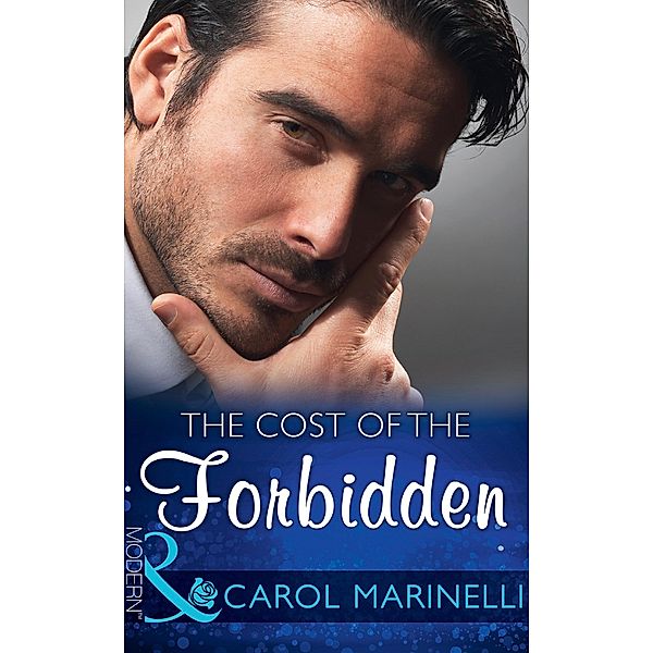 The Cost Of The Forbidden / Irresistible Russian Tycoons Bd.2, Carol Marinelli