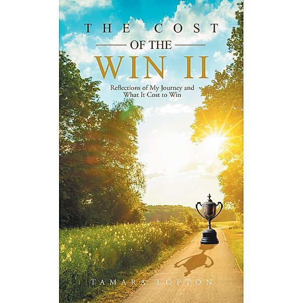 The Cost of the Win Ii, Tamara Lofton