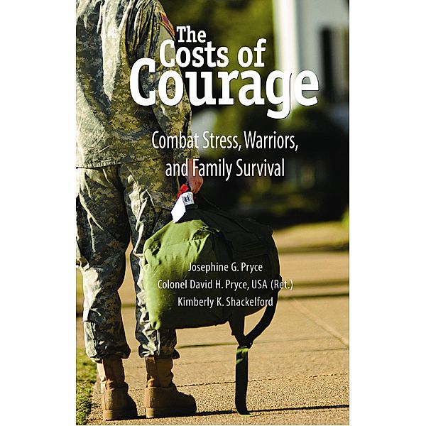 The Costs of Courage, Josephine G. Pryce, David H. Pryce, Kimberly K. Shackelford
