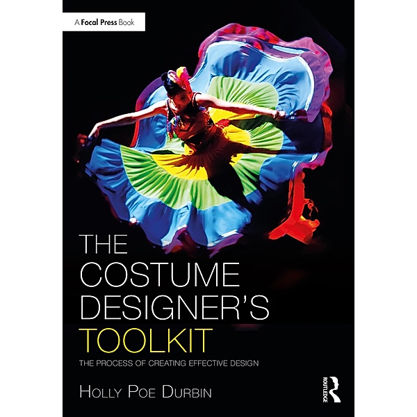 The Costume Designer's Toolkit, Holly Poe Durbin