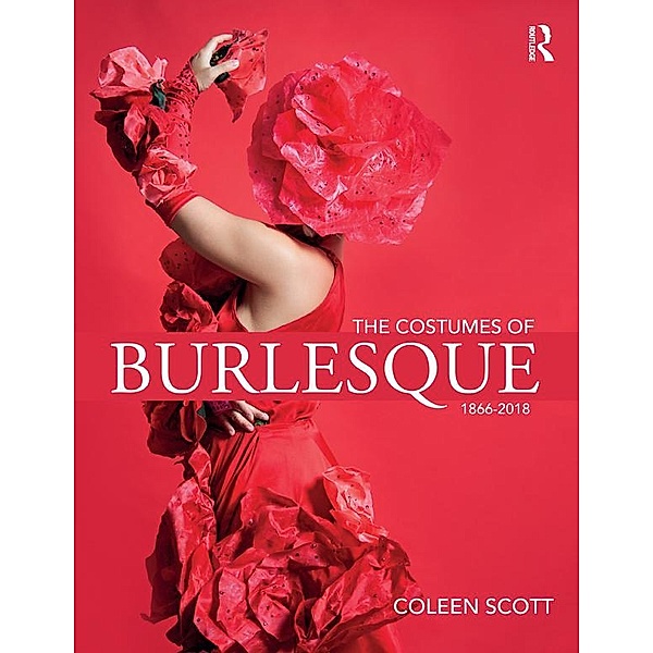 The Costumes of Burlesque, Coleen Scott