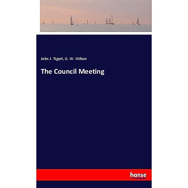 The Council Meeting, John J. Tigert, G. W. Wilson