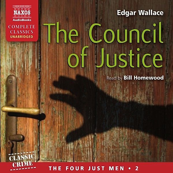 The Council of Justice (Unabridged), Edgar Wallace