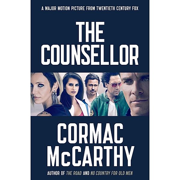 The Counsellor, Cormac McCarthy