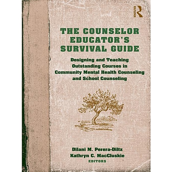 The Counselor Educator's Survival Guide