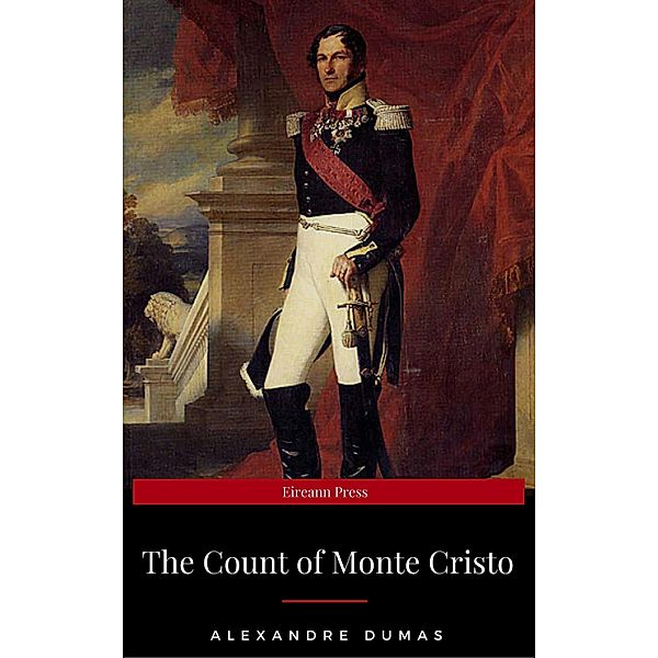 The Count Of Monte Cristo, Alexandre Dumas