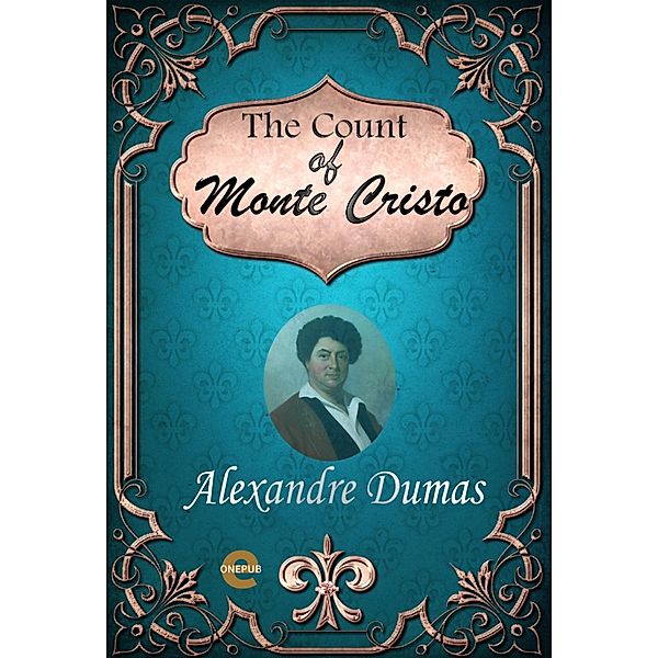 The Count of Monte Cristo, Alexandre Dumas