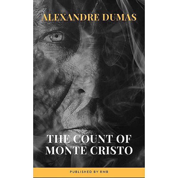 The Count of Monte Cristo, Alexandre Dumas, Rmb