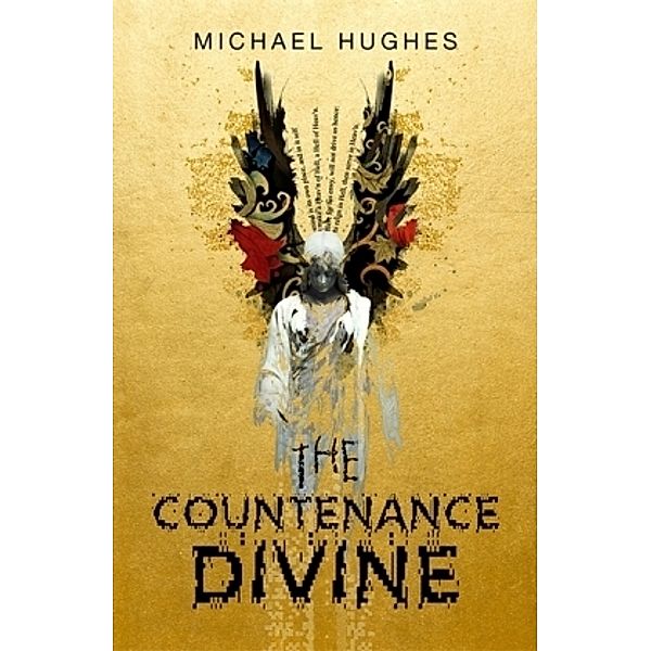 The Countenance Divine, Michael Hughes