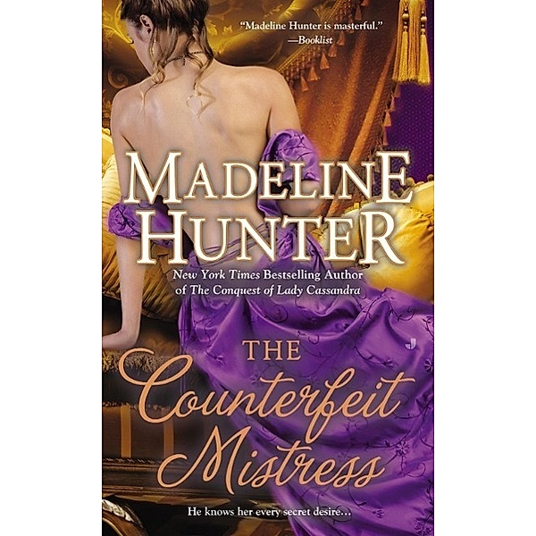 The Counterfeit Mistress / Fairbourne Quartet Bd.3, Madeline Hunter