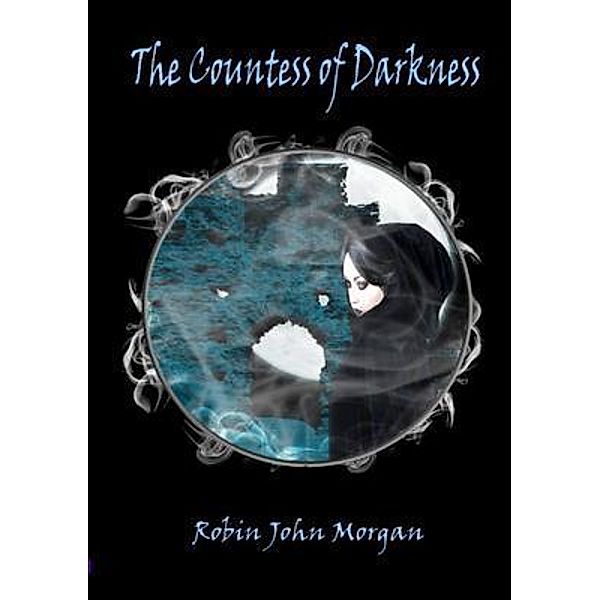 The Countess of Darkness, Robin Morgan