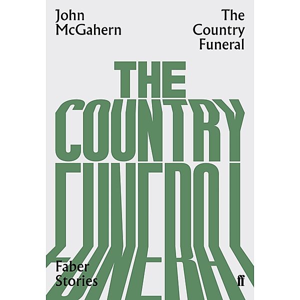 The Country Funeral, John McGahern
