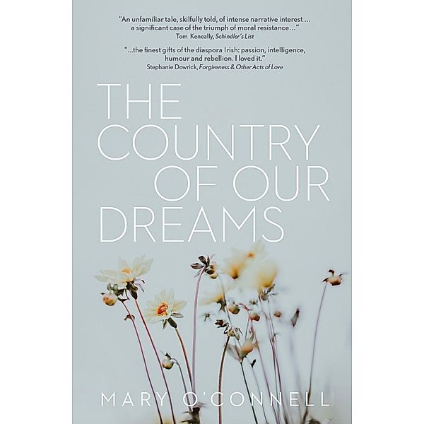 The Country of Our Dreams / Tablo Publishing, Mary O'Connell
