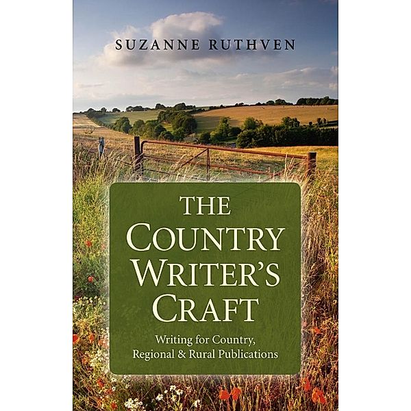 The Country Writer's Craft, Suzanne Ruthven