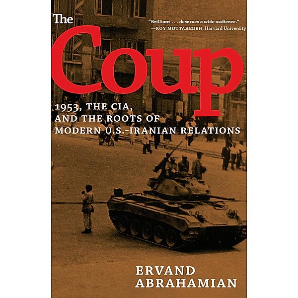 The Coup, Ervand Abrahamian