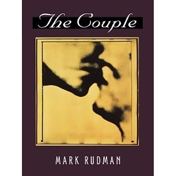 The Couple, Mark Rudman