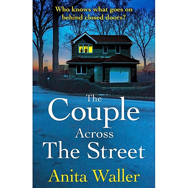 The Couple Across The Street, Anita Waller