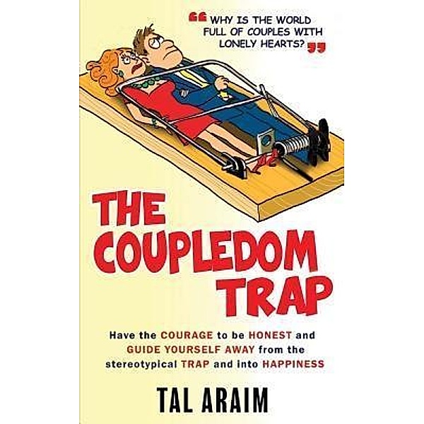 The Coupledom Trap / Filament Publishing, Tal Araim