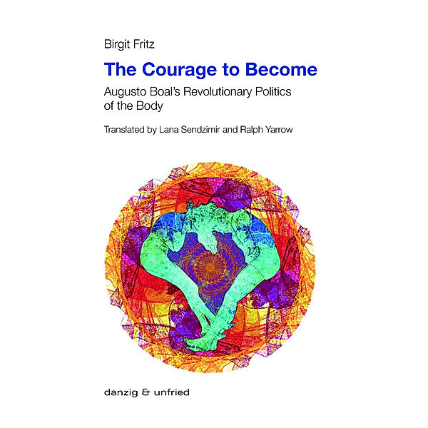 The Courage to Become, Birgit Fritz