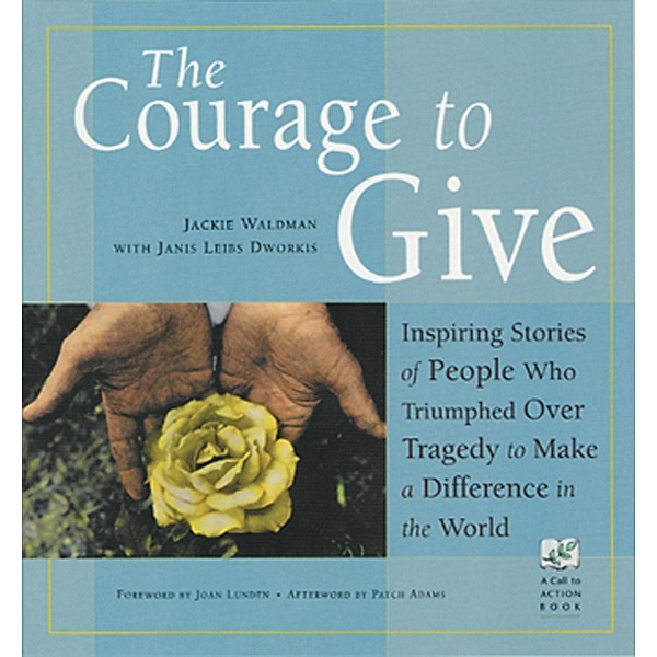 The Courage to Give, Jackie Waldman
