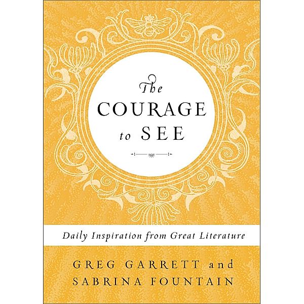 The Courage to See, Greg Garrett, Sabrina Fountain