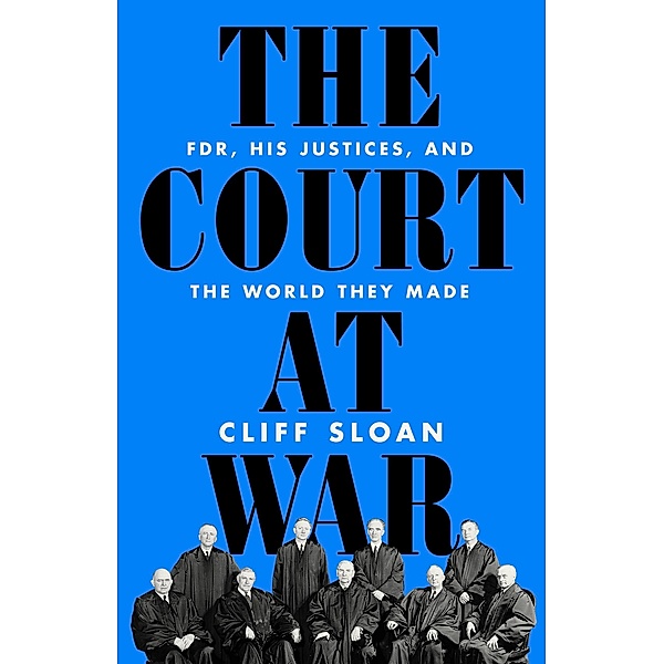 The Court at War, Cliff Sloan