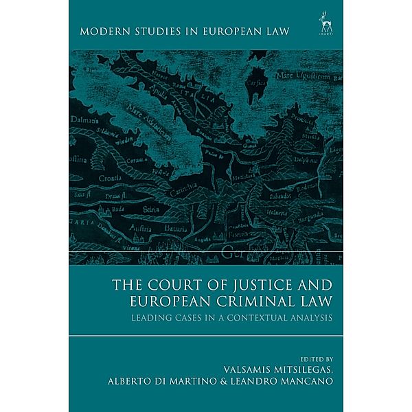 The Court of Justice and European Criminal Law