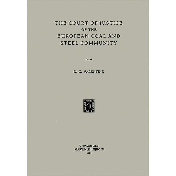 The Court of Justice of the European Coal and Steel Community, Donald Graham Valentine