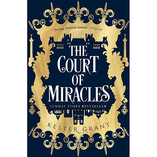 The Court of Miracles, Kester Grant