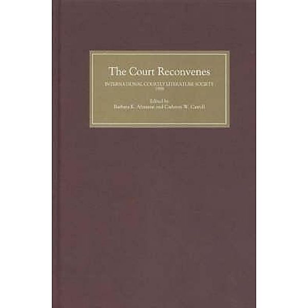 The Court Reconvenes: Courtly Literature Across the Disciplines