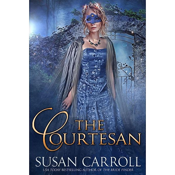 The Courtesan (Daughters of the Earth, #2) / Daughters of the Earth, Susan Carroll