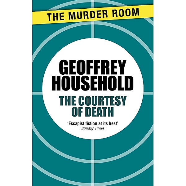 The Courtesy of Death / Murder Room Bd.587, Geoffrey Household