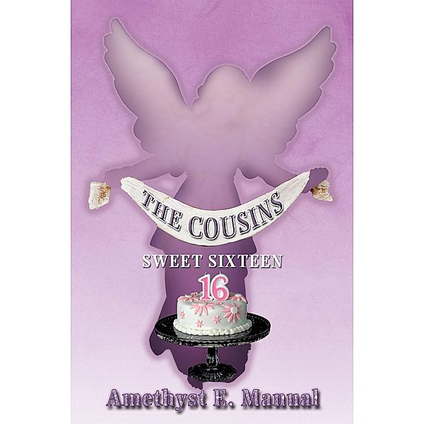 The Cousins, Amethyst E. Manual