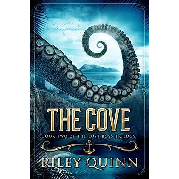 The Cove / Lost Boys Trilogy Bd.2, Riley Quinn