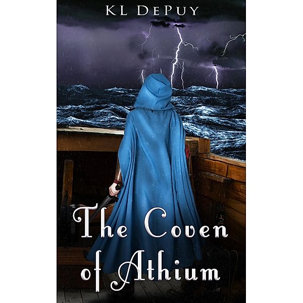 The Coven of Athium (The Athium Duology, #2) / The Athium Duology, Kl DePuy