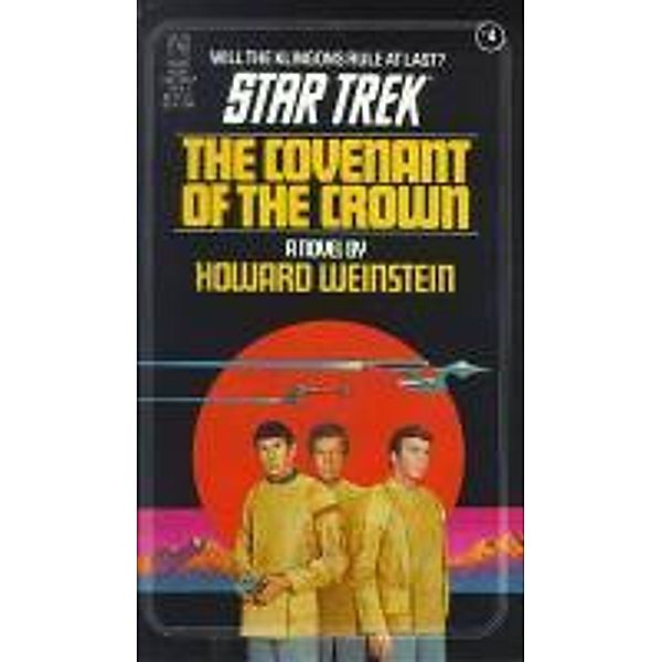 The Covenant of the Crown, Howard Weinstein