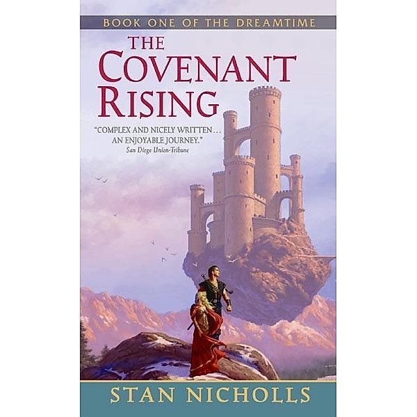 The Covenant Rising / The Dreamtime Series Bd.1, Stan Nicholls