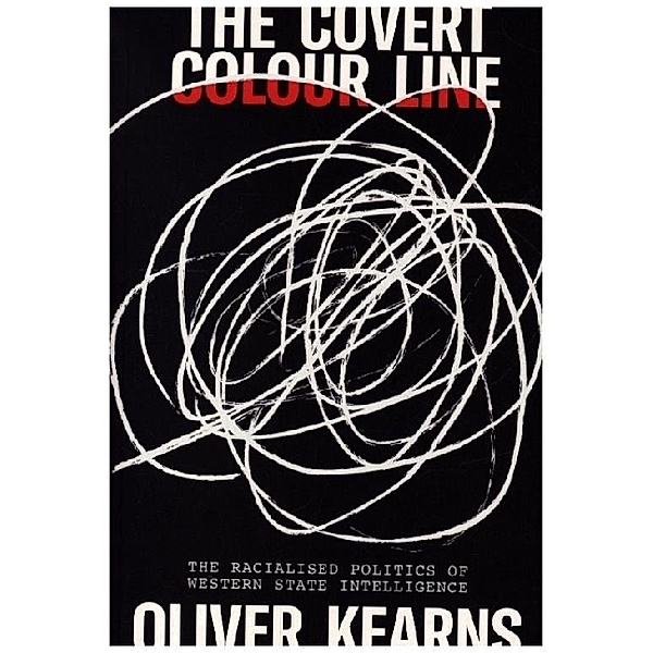 The Covert Colour Line, Oliver Kearns