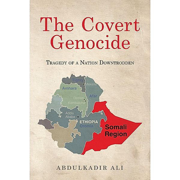 The Covert Genocide, Abdulkadir Ali