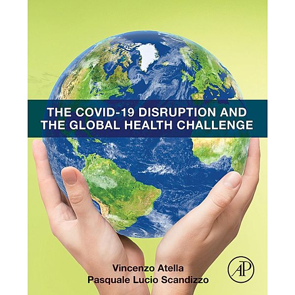 The COVID-19 Disruption and the Global Health Challenge, Vincenzo Atella, Pasquale Lucio Scandizzo