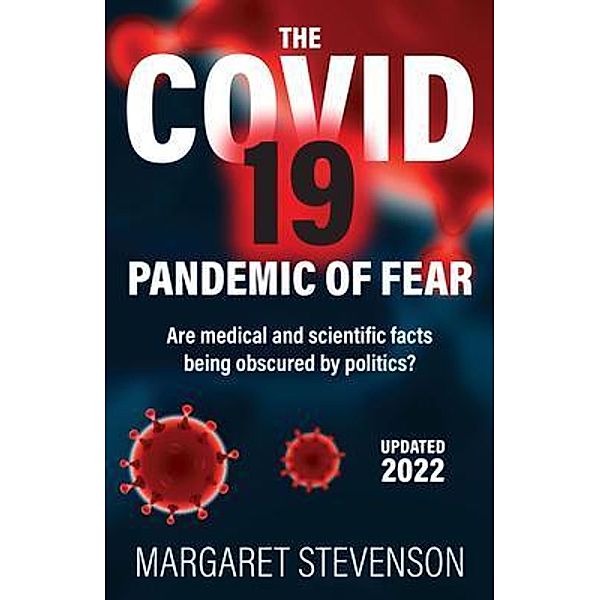 The COVID-19 Pandemic of Fear, Margaret Stevenson