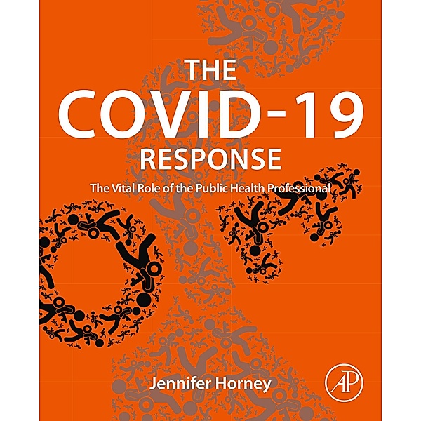 The COVID-19 Response, Jennifer Horney
