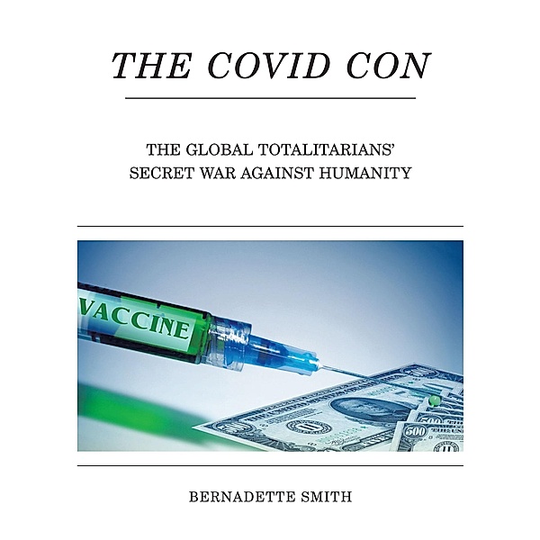 The Covid Con, Bernadette Smith